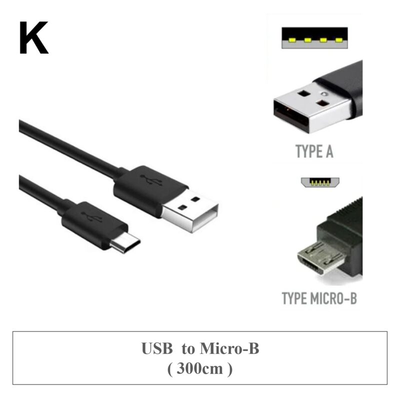 K ✤ USB to Micro-B ( 300cm )