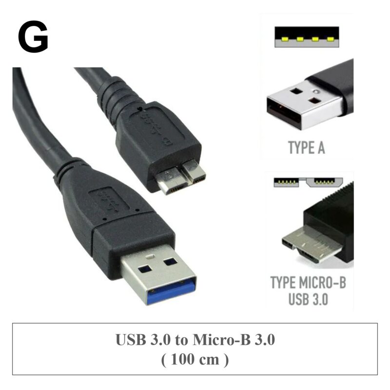 G ✤ USB 3.0 to Micro-B 3.0 ( 100 cm )